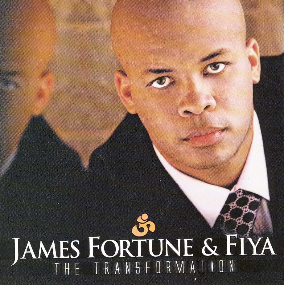 James Fortune & FIYA - The Transformation (tbgb review) - The Journal ...