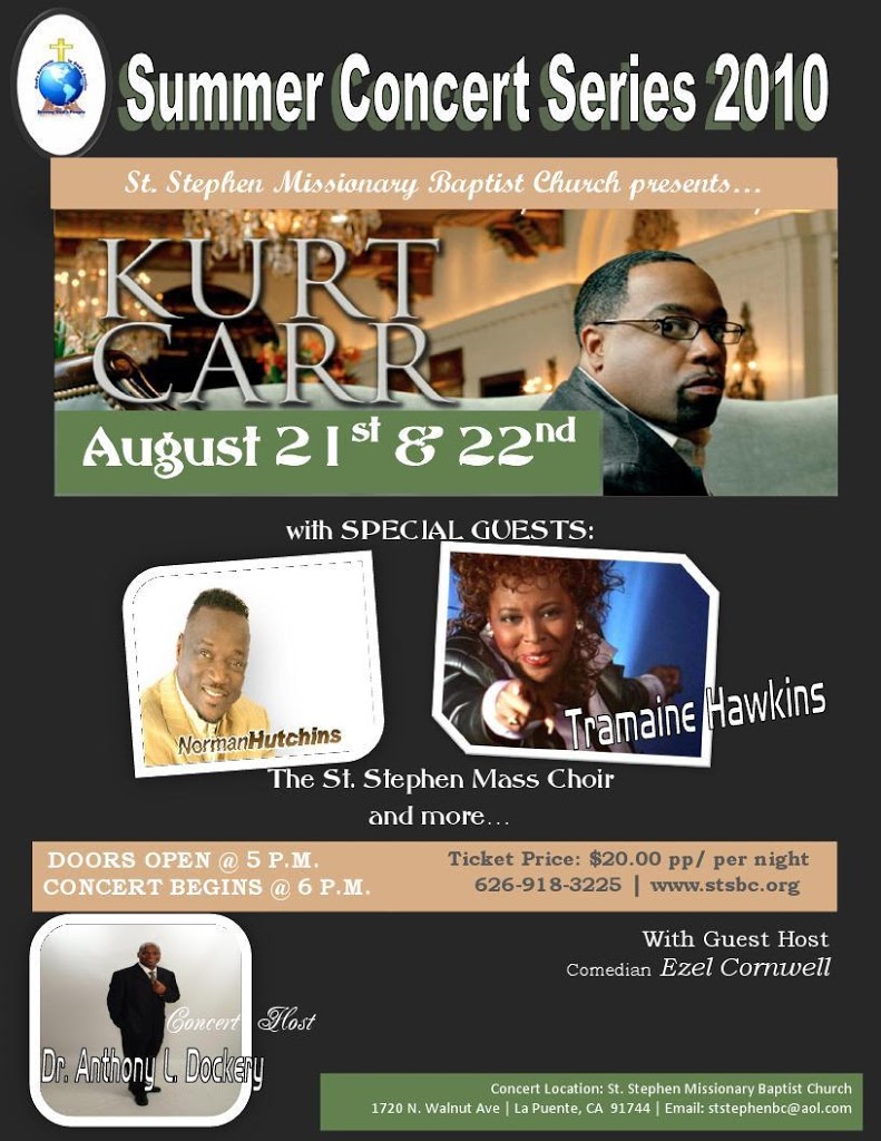 Kurt Carr Headlines Summer Gospel Concert Series in La Puente, CA ...