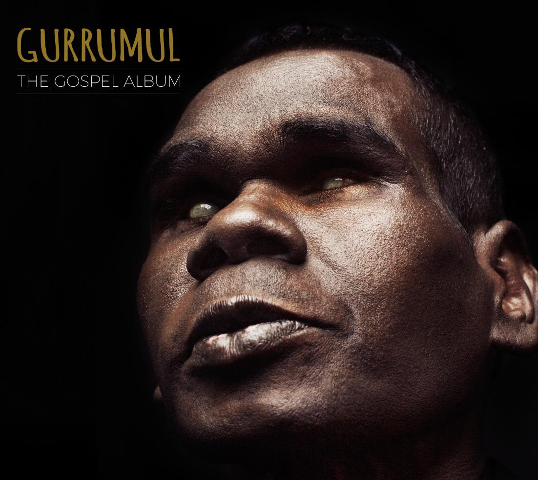 Gurrumul The Gospel Album Journal of Gospel Music