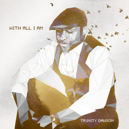 TrinityDawsonOfficialAlbumCover-e1442234914985