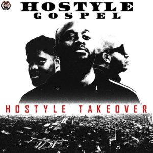 hostyle-gospel-hostyle-takeover-500