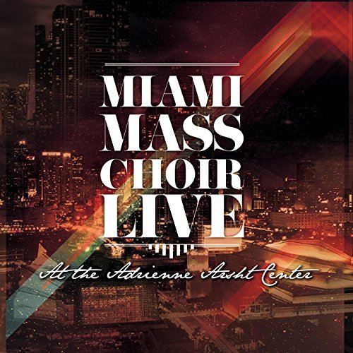 miami mass choir