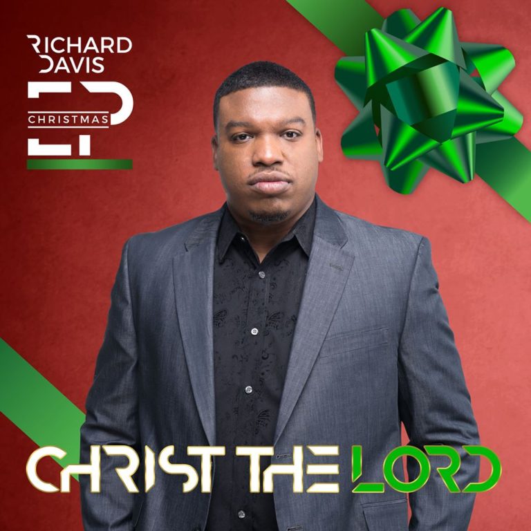 Richard Davis Christ the Lord (EP) The Journal of Gospel Music