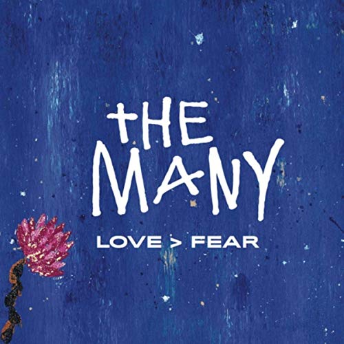 the many love fear