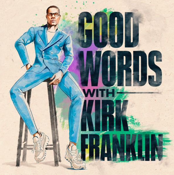 kirk franklin podcast