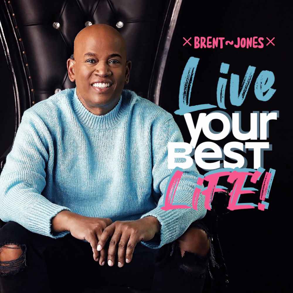 Brent Jones Live Your Best Life CD cover