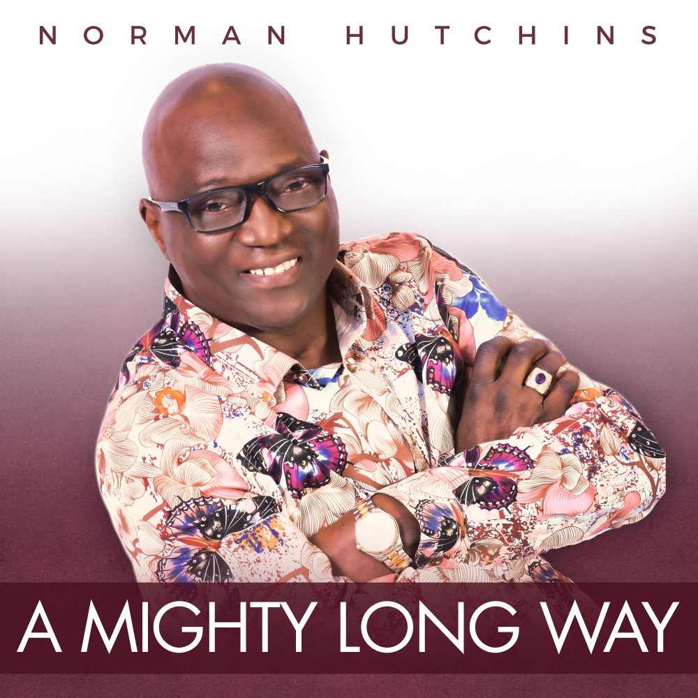 Cover art for Norman Hutchins' single, A Mighty Long Way