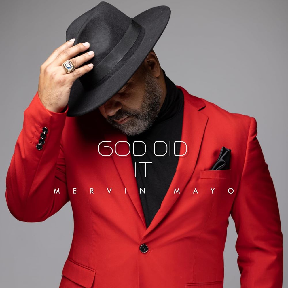 Album cover art for Mervin Mayo's God Did It