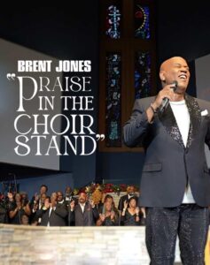 Cover art for Brent Jones single, "Praise in the Choir Stand"