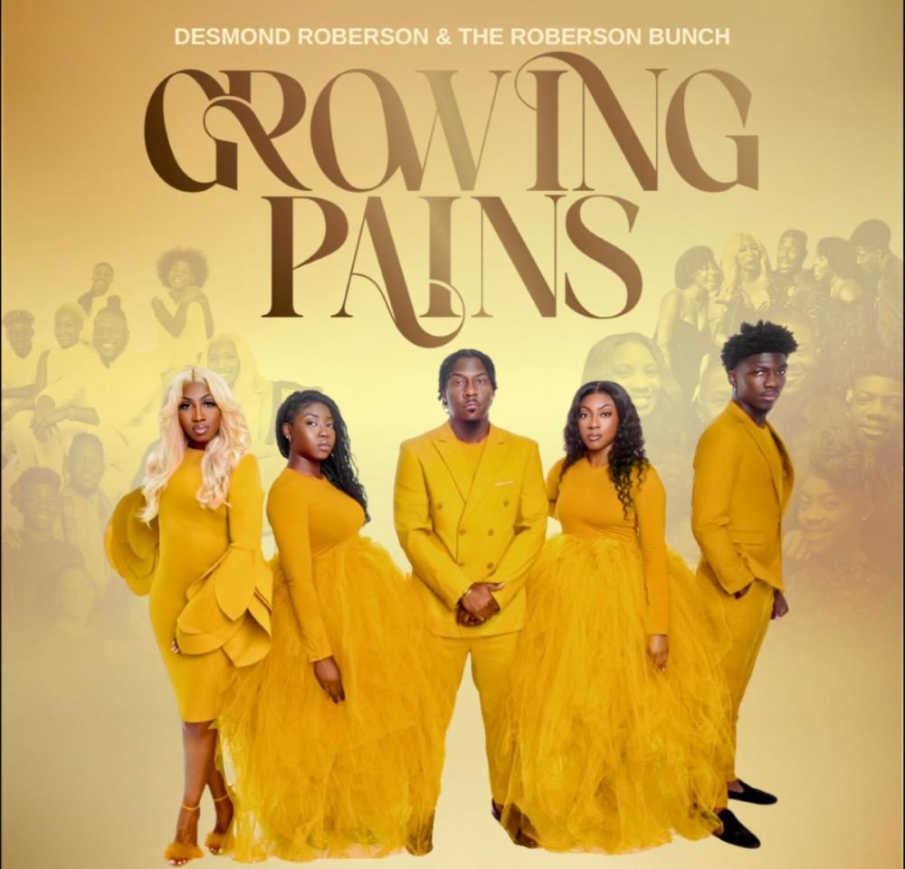 Cover for Desmond Roberson & the Roberson Bunch album "Growing Pains"