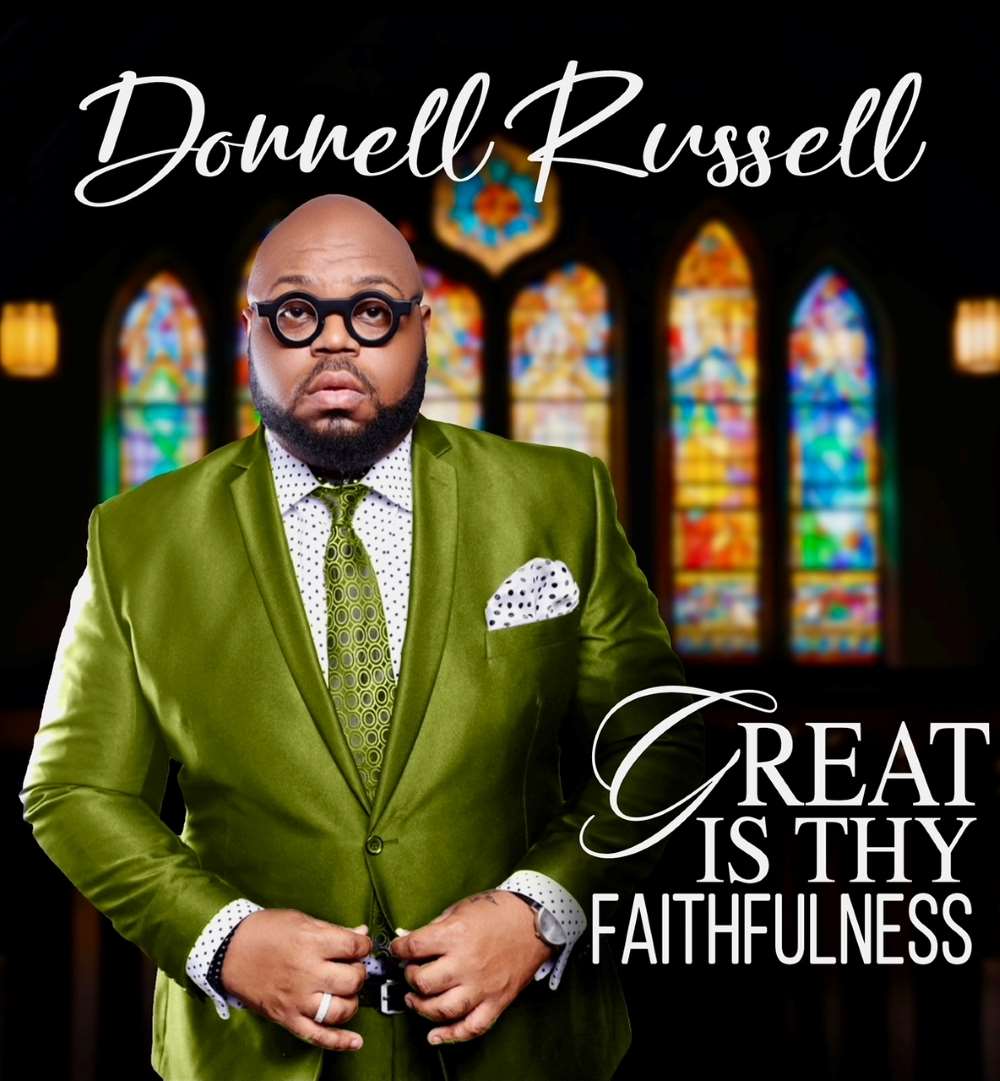Cover art for Donnell Russell's single, "Great Is Thy Faithfulness"