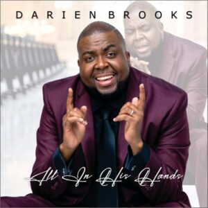 Cover art for Darien Brooks single, "All In His Hands"