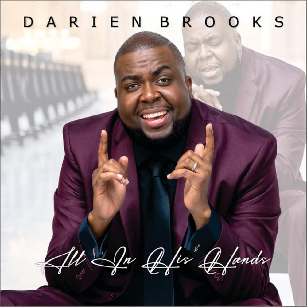 Cover art for Darien Brooks single, "All In His Hands"