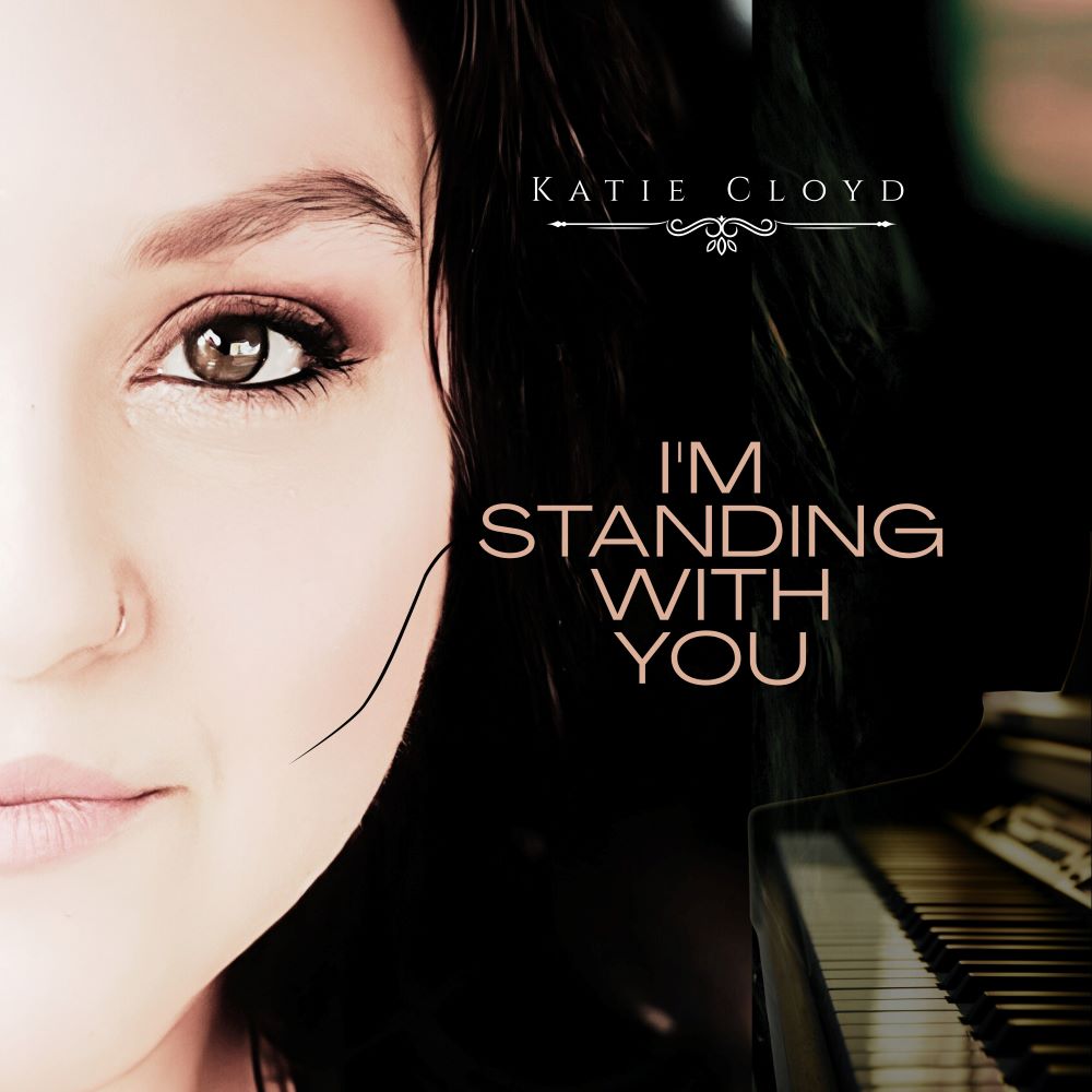 Cover art for Katie Cloyd's single, "I'm Standing With You"
