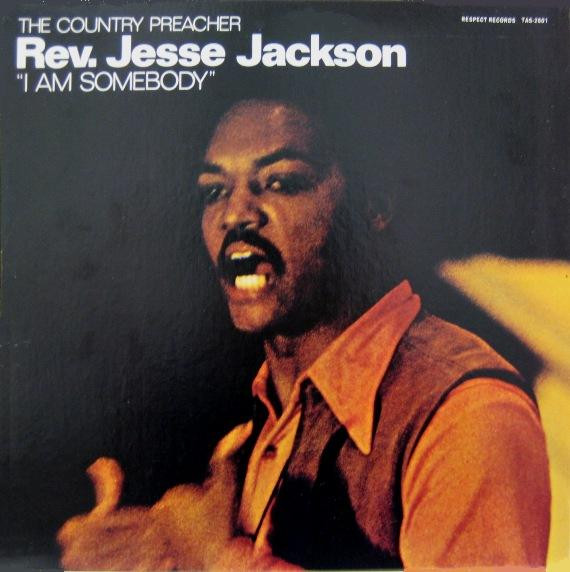 Cover of Rev. Jesse Jackson album "I Am Somebody"