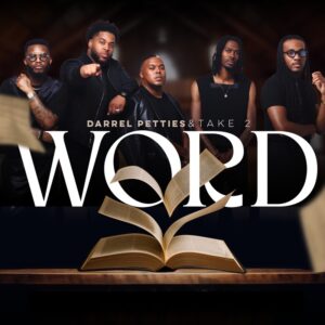 Cover art for Darrel Petties & Take 2 single, "Word"