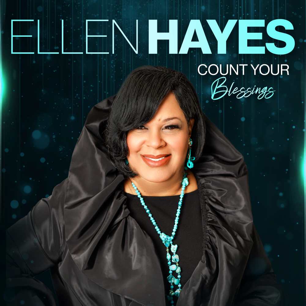Cover art for Ellen Hayes' single, Count Your Blessings