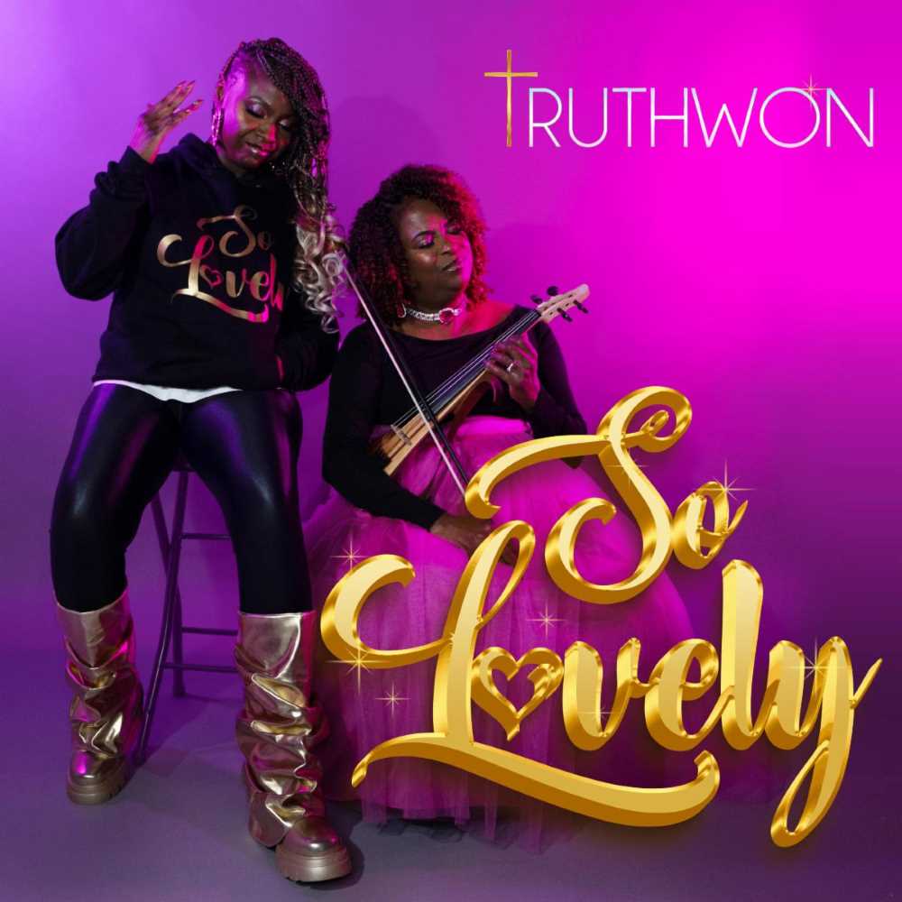Cover art for TruthWon single, "So Lovely"