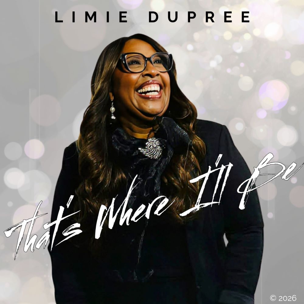 Cover art of Limie Dupree's single, "That's Where I'll Be"